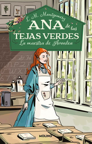 ANA DE LAS TEJAS VERDES VOL. 3: LA MAESTRA DE AVONLEA