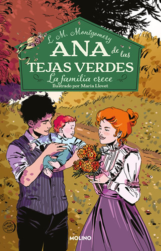 ANA DE LAS TEJAS VERDES VOL. 10: LA FAMILIA CRECE