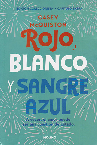 ROJO, BLANCO Y SANGRE AZUL (EDICION COLECCIONISTA)