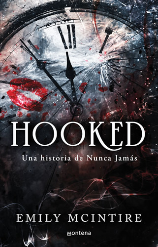 HOOKED: UNA HISTORIA DE NUNCA JAMAS
