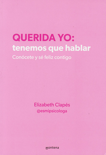 QUERIDA YO: TENEMOS QUE HABLAR