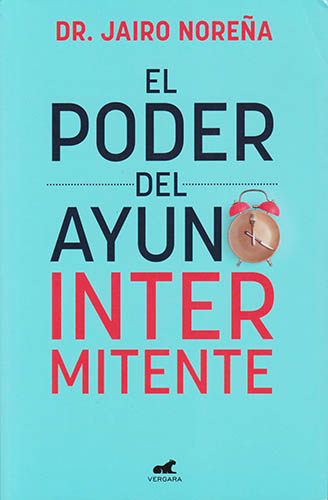 EL PODER DEL AYUNO INTERMITENTE