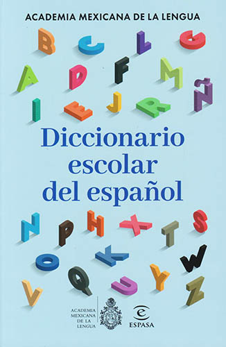DICCIONARIO ESCOLAR DEL ESPAÑOL