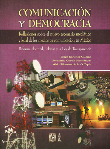COMUNICACION Y DEMOCRACIA: REFLEXIONES SOBRE EL NUEVO ESCENARIO...