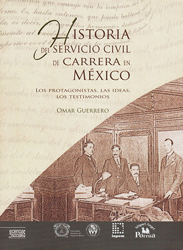 HISTORIA DEL SERVICIO CIVIL DE CARRERA EN MEXICO