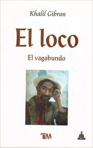 EL LOCO - EL VAGABUNDO