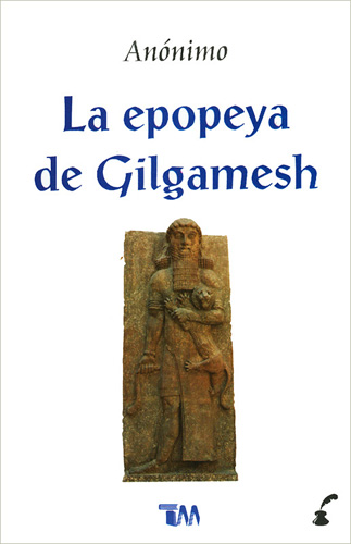 LA EPOPEYA DE GILGAMESH