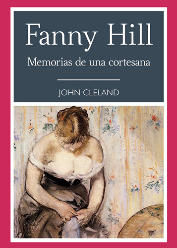 FANNY HILL: MEMORIA DE UNA CORTESANA
