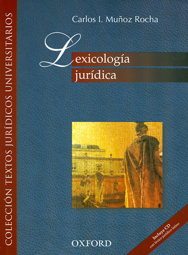 LEXICOLOGIA JURIDICA (INCLUYE CD)
