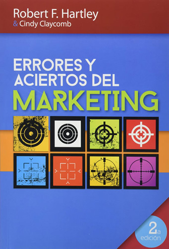 ERRORES Y ACIERTOS DEL MARKETING