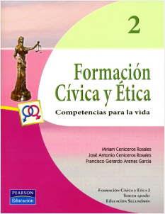 FORMACION CIVICA Y ETICA 2: COMPETENCIAS PARA LA VIDA