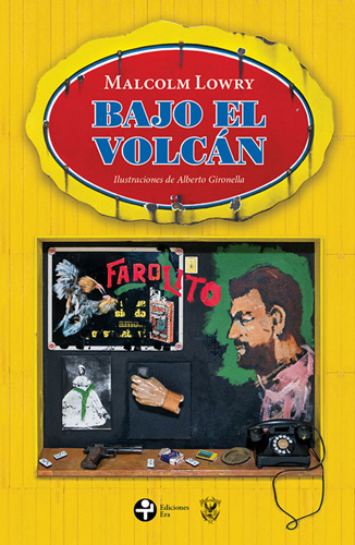 BAJO EL VOLCAN (EDICION ILUSTRADA)
