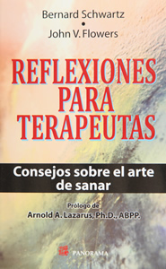 REFLEXIONES PARA TERAPEUTAS: CONSEJOS SOBRE EL ARTE DE SANAR