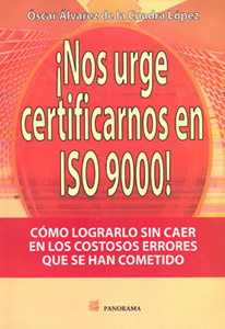 NOS URGE CERTIFICADOS EN ISO 9000