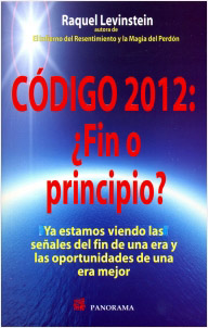 CODIGO 2012 ¿FIN O PRINCIPIO?