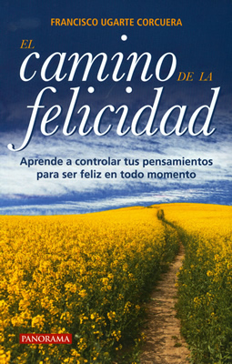 EL CAMINO DE LA FELICIDAD