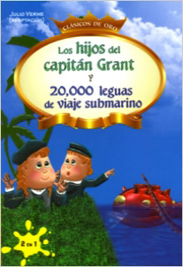 LOS HIJOS DEL CAPITAN GRANT - 20000 LEGUAS DE VIAJE SUBMARINO (INFANTIL)