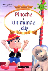 PINOCHO - UN MUNDO FELIZ (INFANTIL)
