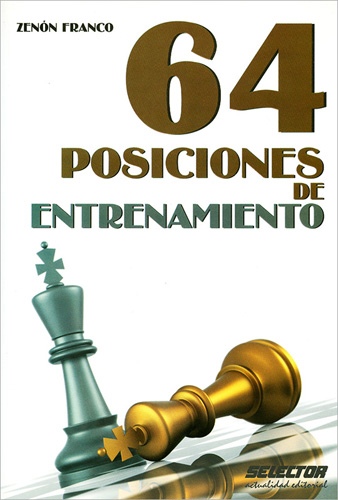 64 POSICIONES DE ENTRENAMIENTO (AJEDREZ)