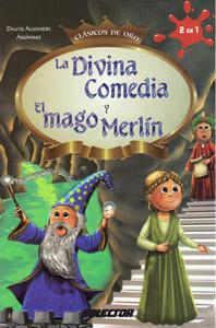 LA DIVINA COMEDIA - EL MAGO MERLIN (INFANTIL)
