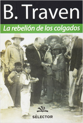 LA REBELION DE LOS COLGADOS (EDICION 2015)