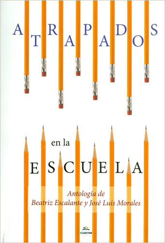 ATRAPADOS EN LA ESCUELA (EDICION 2016)