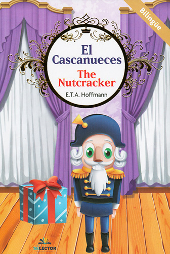 EL CASCANUECES - THE NUTCRACKER (INFANTIL - BILINGUE)