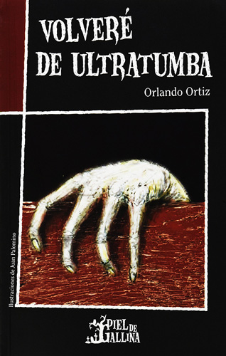 VOLVERE DE ULTRATUMBA (PIEL DE GALLINA)