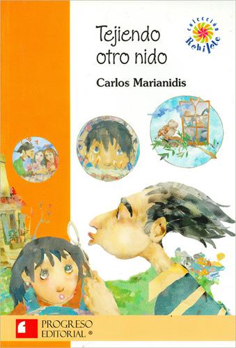 TEJIENDO OTRO NIDO (SERIE NARANJA)