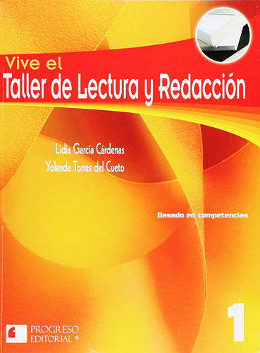 VIVE EL TALLER DE LECTURA Y REDACCION 1 (COMPETENCIAS)