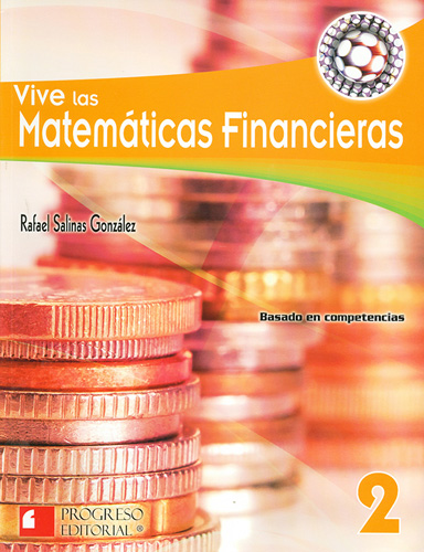 VIVE LAS MATEMATICAS FINANCIERAS 2 (COMPETENCIAS)