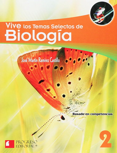 VIVE LOS TEMAS SELECTOS DE BIOLOGIA 2 (COMPETENCIAS)