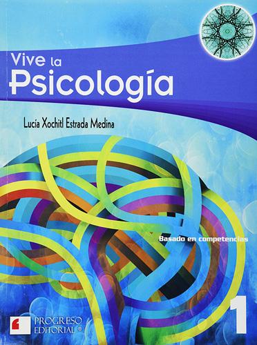 VIVE LA PSICOLOGIA 1 (COMPETENCIAS)