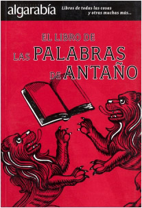 EL LIBRO DE LAS PALABRAS DE ANTAÑO