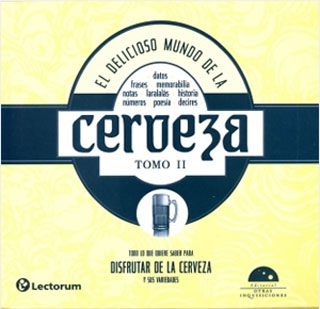 EL DELICIOSO MUNDO DE LA CERVEZA TOMO 2