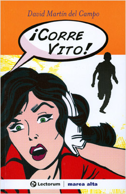 ¡CORRE VITO!