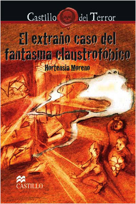 EL EXTRAÑO CASO DEL FANTASMA CLAUSTROFOBICO (SERIE NARANJA)