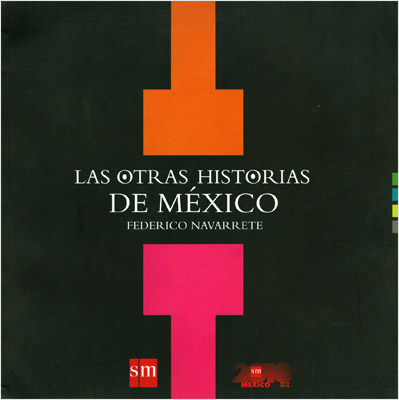 LAS OTRAS HISTORIAS DE MEXICO
