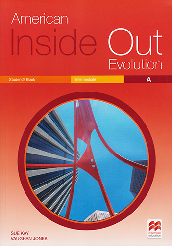 AMERICAN INSIDE OUT EVOLUTION INTERMEDIATE STUDENTS BOOK A (INCLUDE DIGITAL RESOURCES CODE)