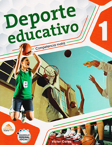 DEPORTE EDUCATIVO 1 COMPETENCIA MOTRIZ (EDUCACION FISICA)
