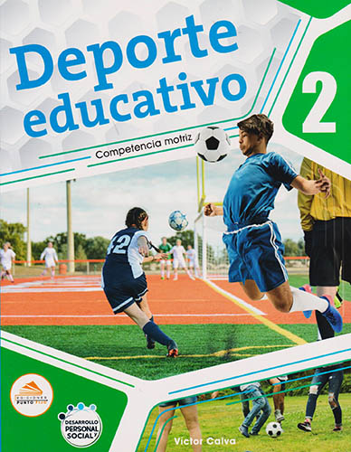 DEPORTE EDUCATIVO 2 COMPETENCIA MOTRIZ (EDUCACION FISICA)