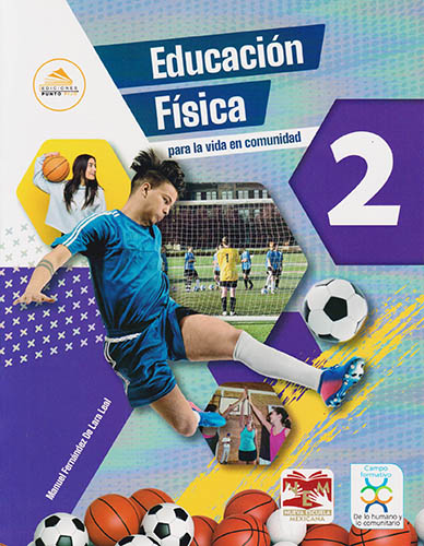 EDUCACION FISICA 2 PARA LA VIDA EN COMUNIDAD (NEM)