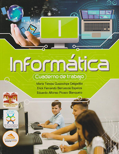 INFORMATICA 1 CUADERNO DE TRABAJO (NEM)