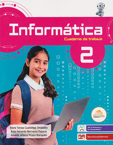 INFORMATICA 2 CUADERNO DE TRABAJO (NEM)
