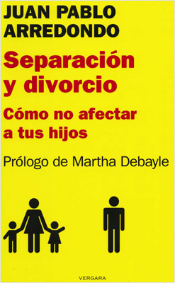 SEPARACION Y DIVORCIO: COMO NO AFECTAR A TUS HIJOS