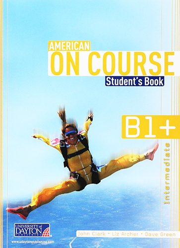 AMERICAN ON COURSE B1+ STUDENTS BOOK INTERMEDIATE (INCLUDE MULTI-ROM)