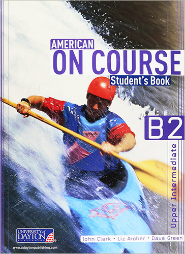AMERICAN ON COURSE B2 STUDENTS BOOK UPPER-INTERMEDIATE