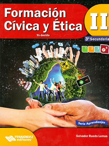 FORMACION CIVICA Y ETICA 2 PARA 3. SECUNDARIA YO DECIDO SERIE APRENDIZAJES