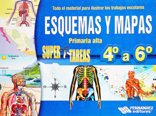 ESQUEMAS Y MAPAS SUPER TAREAS 4º A 6º PRIMARIA ALTA