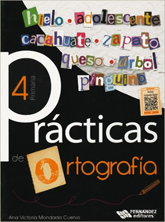 PRACTICAS DE ORTOGRAFIA 4 PRIMARIA